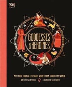 Obrazek Goddesses and Heroines