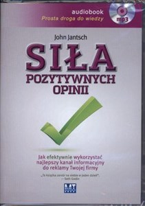 Obrazek [Audiobook] Siła pozytywnych opinii Jak efektywnie wykorzystać najlepszy kanał informacyjny do reklamy Twojej firmy