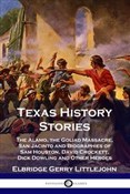 Texas Hist... - Elbridge Gerry Littlejohn -  foreign books in polish 