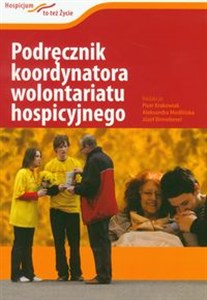 Picture of Podręcznik koordynatora wolontariatu hospicyjnego