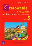 Czarowanie... - Agnieszka Kania, Karolina Kwak, Joanna Majchrzak-Broda -  Polish Bookstore 
