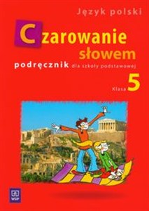 Picture of Czarowanie słowem 5 Podręcznik Szkoła podstawowa
