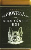 Birmańskie... - George Orwell -  Polish Bookstore 