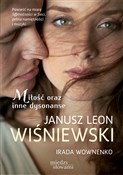 Miłość ora... - Janusz Leon Wiśniewski, Irada Wownenko -  foreign books in polish 