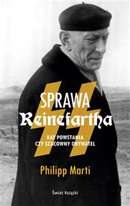 Picture of Sprawa Reinefartha Kat Powstania Warszawskiego czy szacowny obywatel