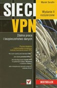 Sieci VPN ... - Marek Serafin - Ksiegarnia w UK