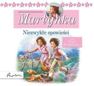 Obrazek [Audiobook] Posłuchajki Martynka Niezwykłe opowieści