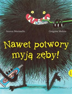 Picture of Nawet potwory myją zęby