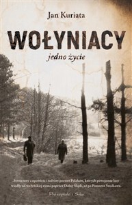 Picture of Wołyniacy Jedno życie