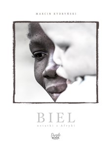 Picture of Biel. Notatki z Afryki