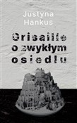 Książka : Grisaille ... - Justyna Hankus
