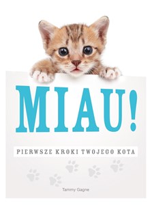 Picture of Miau! Pierwsze kroki twojego kota