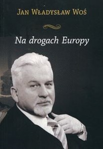 Obrazek Na drogach Europy