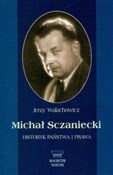 Michał Scz... - Jerzy Walachowicz -  Polish Bookstore 