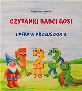 Picture of Czytanki Babci Gosi Cyfry w przedszkolu