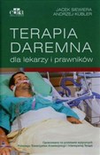 Książka : Terapia da... - Jacek Siewiera, Andrzej Kubler