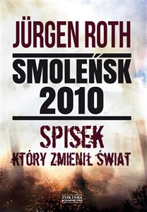 Picture of Smoleńsk 2010 Spisek który zmienił świat