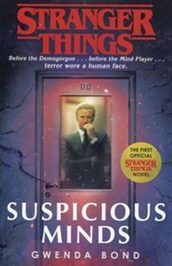 Obrazek Stranger Things Suspicious Minds The First Official Novel