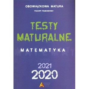 Picture of Testy Maturalne Matematyka 2020 Obowiązkowa matura poziom podstawowy