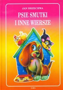 Picture of Psie smutki i inne wiersze