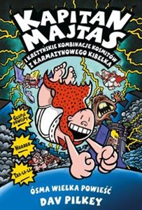 Obrazek Kapitan Majtas 8 Kapitan Majtas i kretyńskie kombinacje kosmitów z Karmazynowego Kibelka