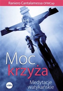 Obrazek Moc krzyża Medytacje watykańskie