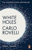 White Hole... - Carlo Rovelli -  Książka z wysyłką do UK