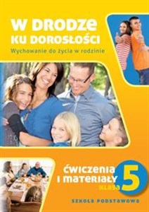 Picture of W drodze ku dorosłości 5 Ćwiczenia i materiały Szkoła podstawowa