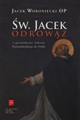 Św. Jacek ... - Jacek Woroniecki -  books in polish 