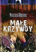 Książka : Małe krzyw... - Priscilla Masters