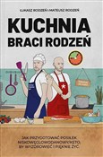 Polska książka : Kuchnia Br... - Łukasz Rodzeń, Mateusz Rodzeń