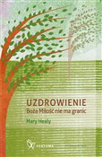 Polska książka : Uzdrowieni... - Mary Healy