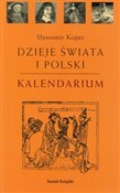 Dzieje świ... - Sławomir Koper -  books in polish 
