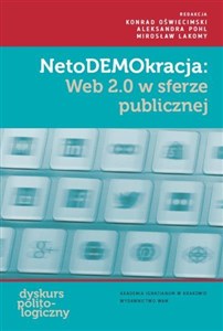 Obrazek NetoDEMOkracja WEB 2.0 w sferze publicznej