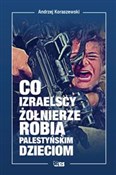 Co izraels... - Koraszewski Andrzej -  foreign books in polish 