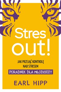 Picture of Stres out! Poradnik dla młodzieży Jak przejąć kontrolę nad stresem