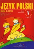 Książka : Nauka o ję... - Maciej Szulc, Agnieszka Gorzałczyńska-Mróz, Danuta Chwastniewska, Danuta Różek