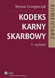 Picture of Kodeks karny skarbowy Komentarz