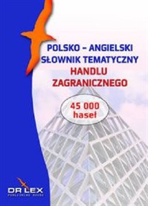 Picture of Polsko-angielski słownik tematyczny handlu zagranicznego / Leksykon rozliczeń w HZ / Leksykon pakiet