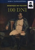100 dni - Villepin Dominique de -  Polish Bookstore 