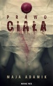 Prawo ciał... - Maja Adamik -  books from Poland