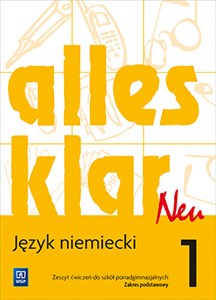 Picture of Alles klar Neu 1 Zeszyt ćwiczeń Zakres podstawowy Szkoła ponadgimnazjalna