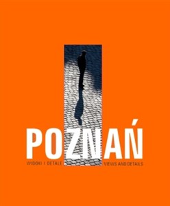 Obrazek Poznań Widoki i detale