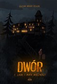 Dwór Tom 1... - Evelyne Brisou-Pellen -  books from Poland