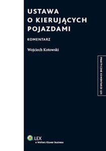 Obrazek Ustawa o kierujących pojazdami Komentarz