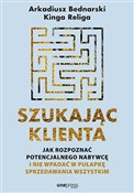 Szukając k... - Arkadiusz Bednarski, Kinga Religa -  books in polish 