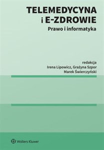 Picture of Telemedycyna i e-Zdrowie Prawo i informatyka