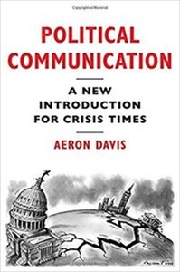 Obrazek Political Communication A New Introduction for Crisis Times