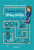 Pedagog sz... - Agnieszka Domagała-Kręcioch -  Polish Bookstore 