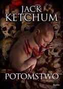 Potomstwo - Jack Ketchum -  foreign books in polish 